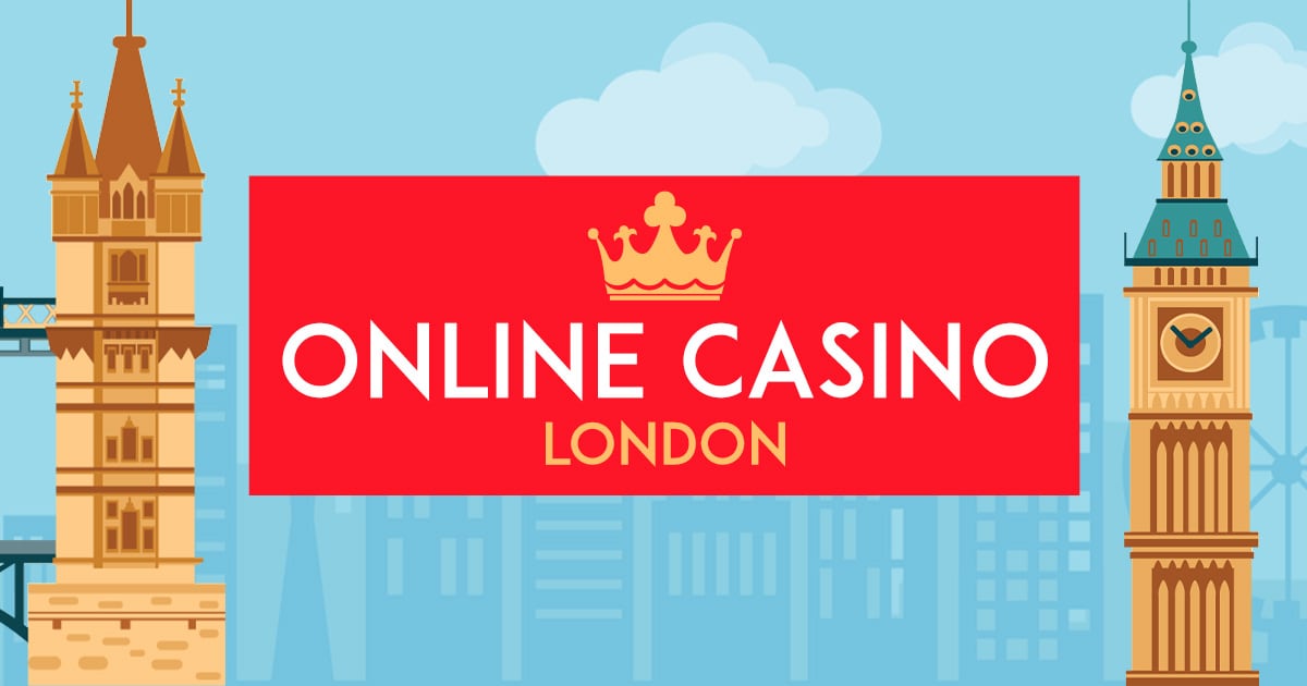 Online Casino London
